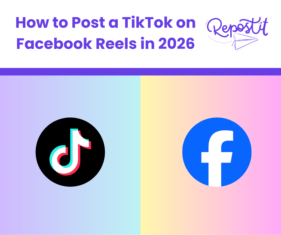 How to Post a TikTok on Facebook Reels in 2026