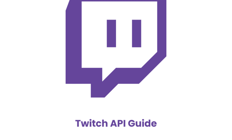 Twitch API Guide